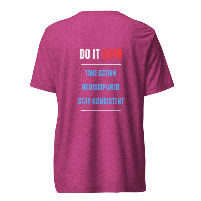 Unisex Tri-Blend T-Shirt | DO IT NOW Original
