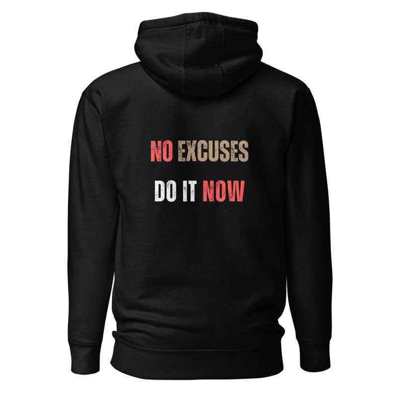 Unisex Premium Hoodie | NO EXCUSES