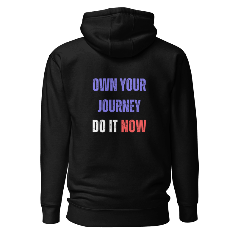 Unisex Premium Hoodie | OWN YOUR JOURNEY