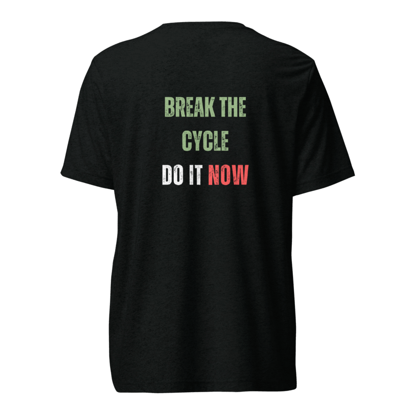Unisex Tri-Blend T-Shirt | BREAK THE CYCLE