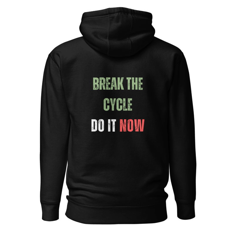 Unisex Premium Hoodie | BREAK THE CYCLE