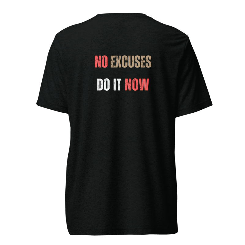 Unisex Tri-Blend T-Shirt | NO EXCUSES