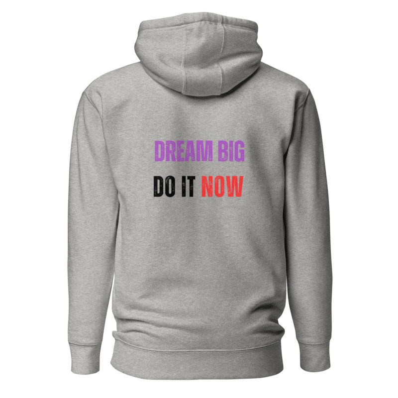 Unisex Premium Hoodie | DREAM BIG