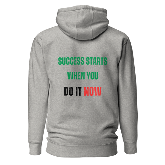 Unisex Premium Hoodie | SUCCESS STARTS WHEN YOU