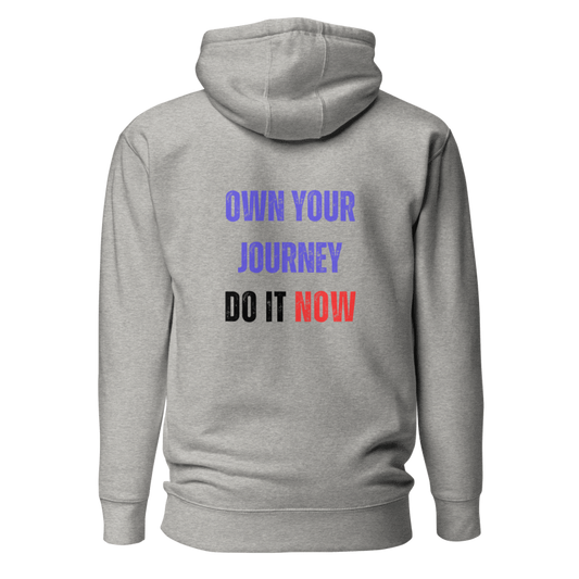 Unisex Premium Hoodie | OWN YOUR JOURNEY