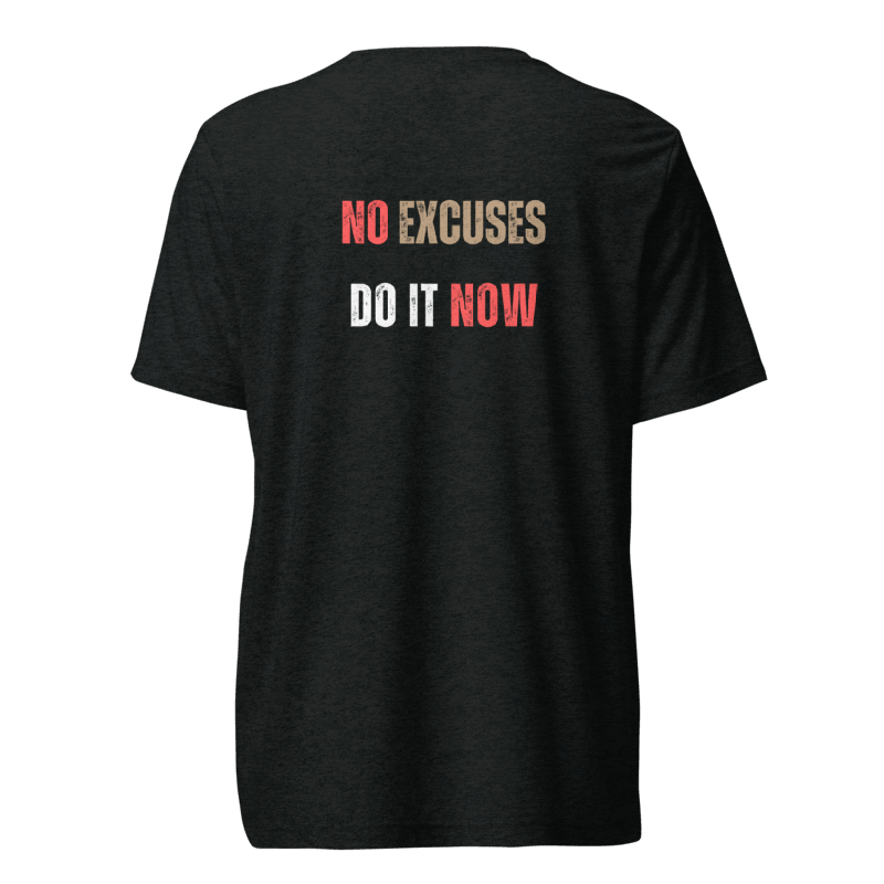 Unisex Tri-Blend T-Shirt | NO EXCUSES