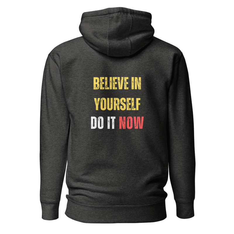 Unisex Premium Hoodie | BELIEVE IN YOURSELF