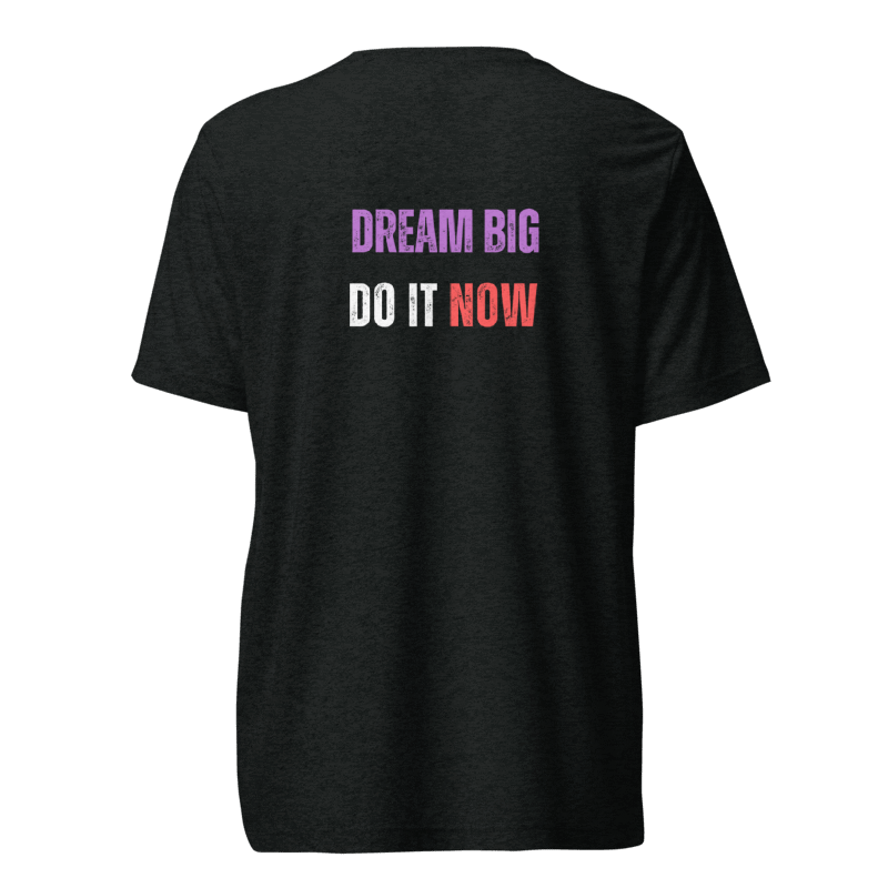 Unisex Tri-Blend T-Shirt | DREAM BIG