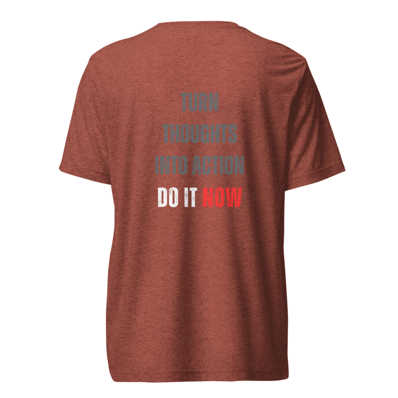 Unisex Tri-Blend T-Shirt | TURN THOUGHTS INTO ACTION