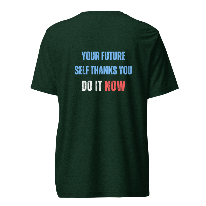 Unisex Tri-Blend T-Shirt | YOUR FUTURE SELF THANKS YOU