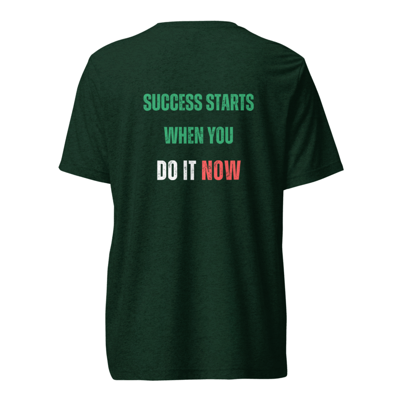 Unisex Tri-Blend T-Shirt | SUCCESS STARTS WHEN YOU