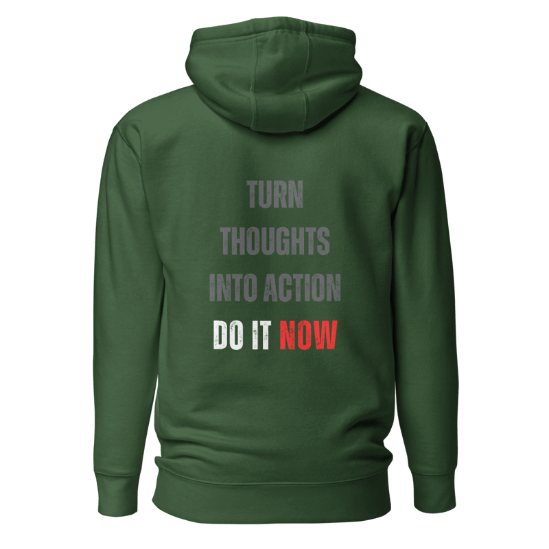 Unisex Premium Hoodie | TURN THOUGHTS INTO ACTION