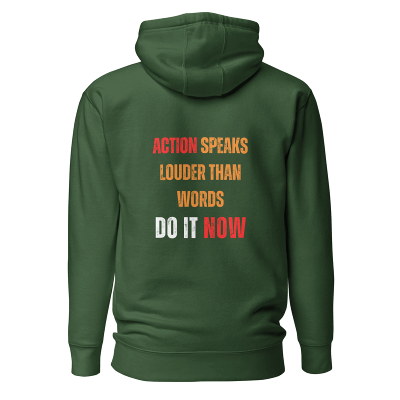Unisex Premium Hoodie | ACTION SPEAKS LOUDER THAN WORDS