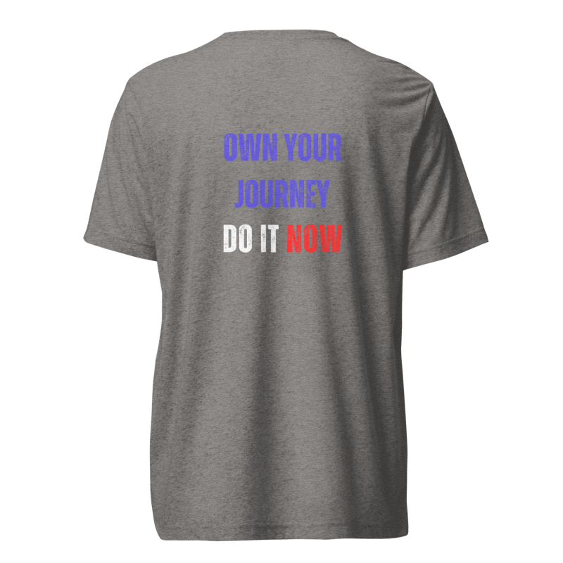 Unisex Tri-Blend T-Shirt | OWN YOUR JOURNEY