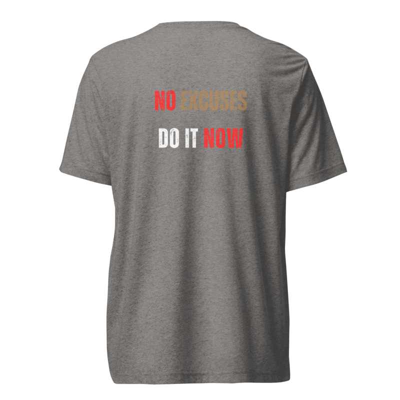 Unisex Tri-Blend T-Shirt | NO EXCUSES