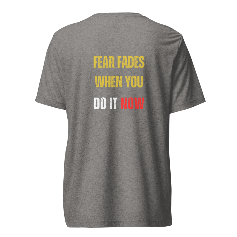 Unisex Tri-Blend T-Shirt | FEAR FADES WHEN YOU