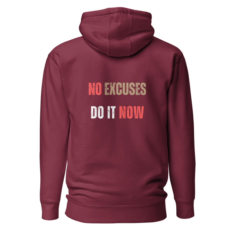 Unisex Premium Hoodie | NO EXCUSES