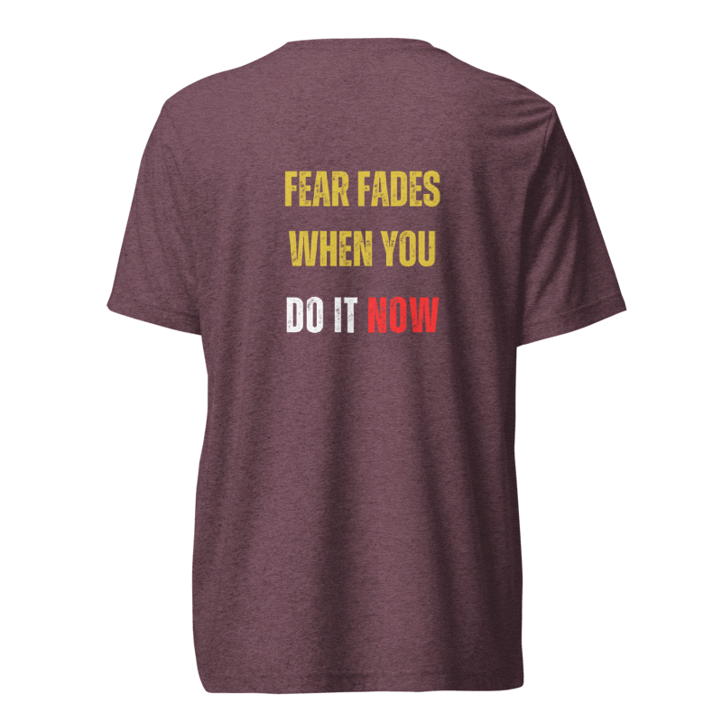 Unisex Tri-Blend T-Shirt | FEAR FADES WHEN YOU
