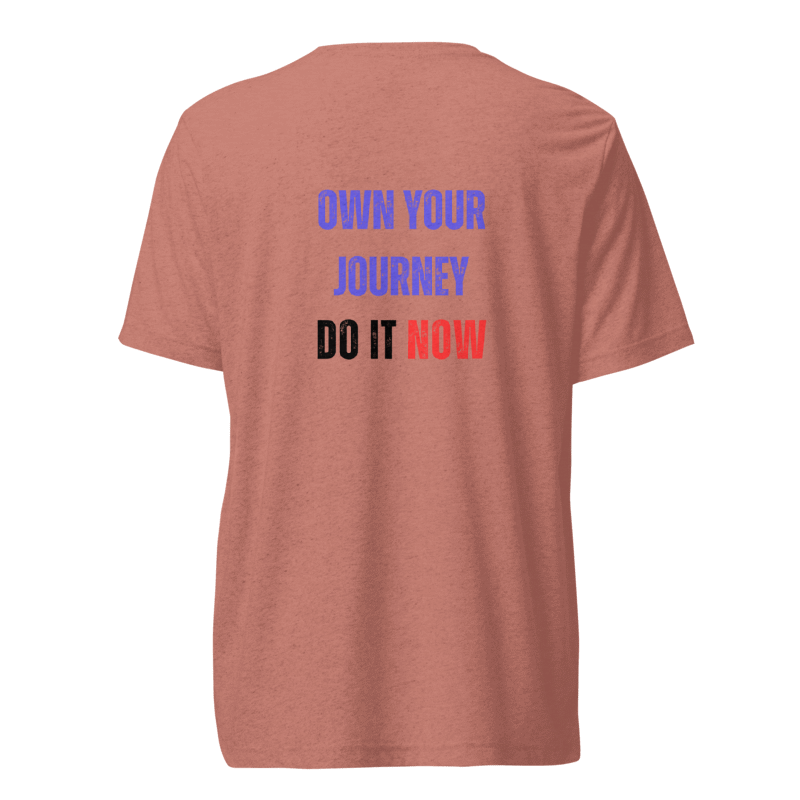 Unisex Tri-Blend T-Shirt | OWN YOUR JOURNEY