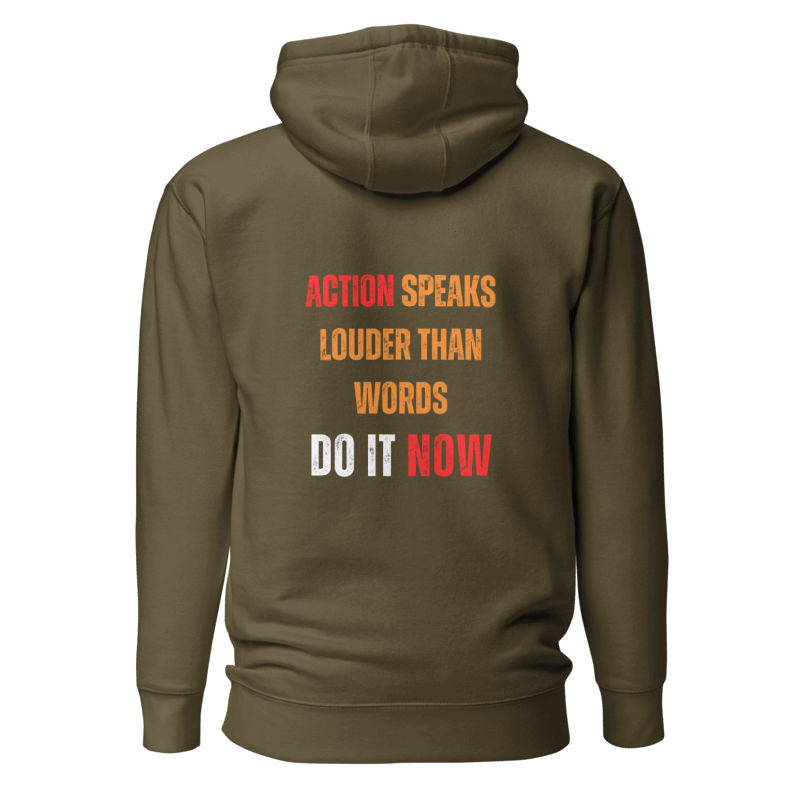Unisex Premium Hoodie | ACTION SPEAKS LOUDER THAN WORDS