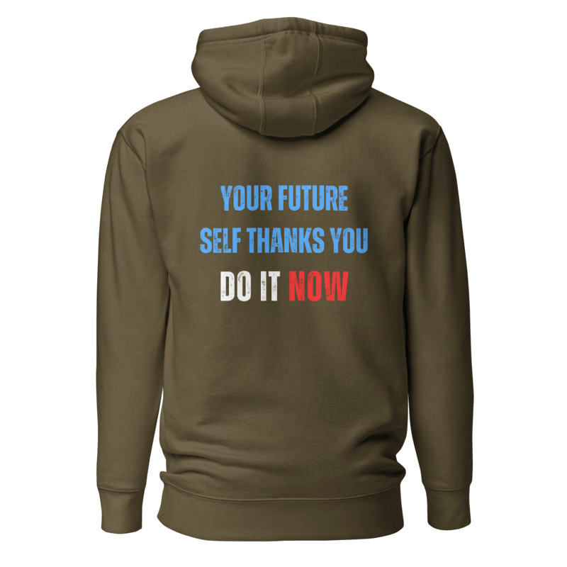 Unisex Premium Hoodie | YOUR FUTURE SELF THANKS YOU