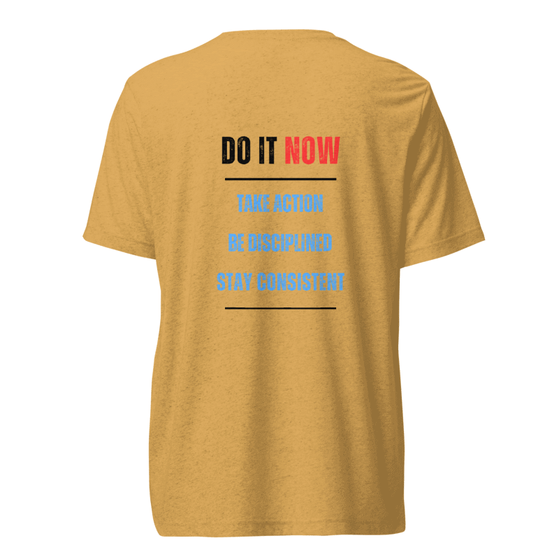 Unisex Tri-Blend T-Shirt | DO IT NOW Original