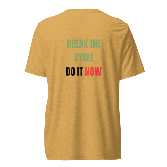 Unisex Tri-Blend T-Shirt | BREAK THE CYCLE