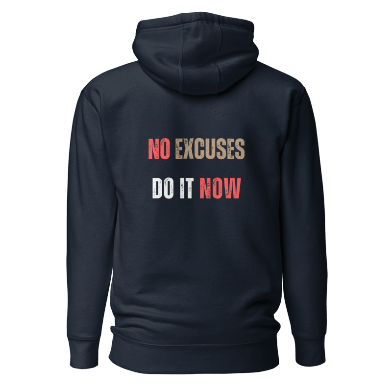 Unisex Premium Hoodie | NO EXCUSES