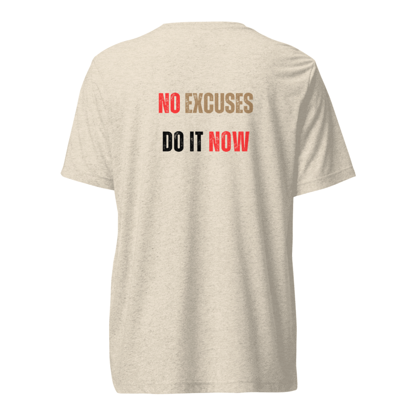Unisex Tri-Blend T-Shirt | NO EXCUSES
