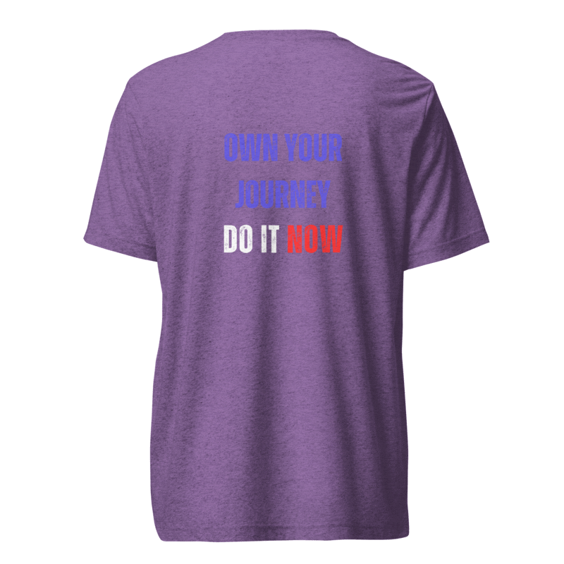 Unisex Tri-Blend T-Shirt | OWN YOUR JOURNEY