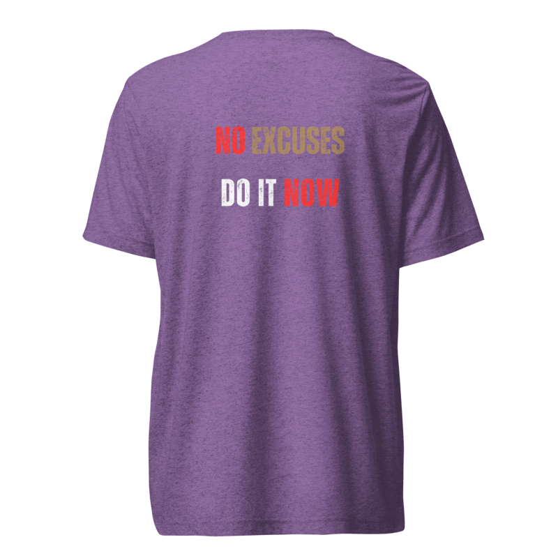 Unisex Tri-Blend T-Shirt | NO EXCUSES