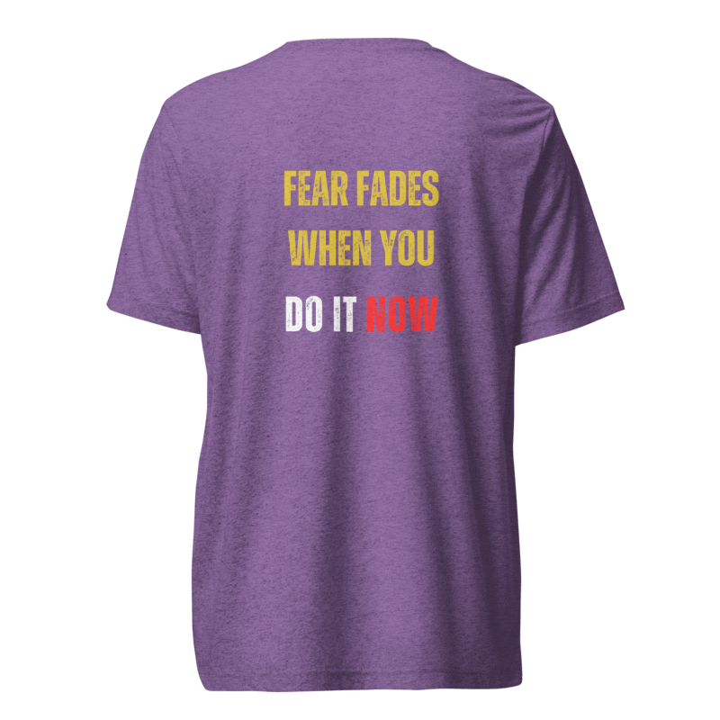 Unisex Tri-Blend T-Shirt | FEAR FADES WHEN YOU