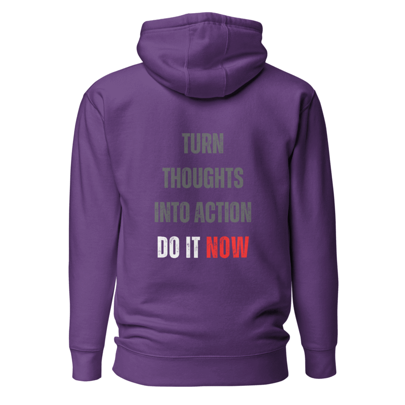 Unisex Premium Hoodie | TURN THOUGHTS INTO ACTION