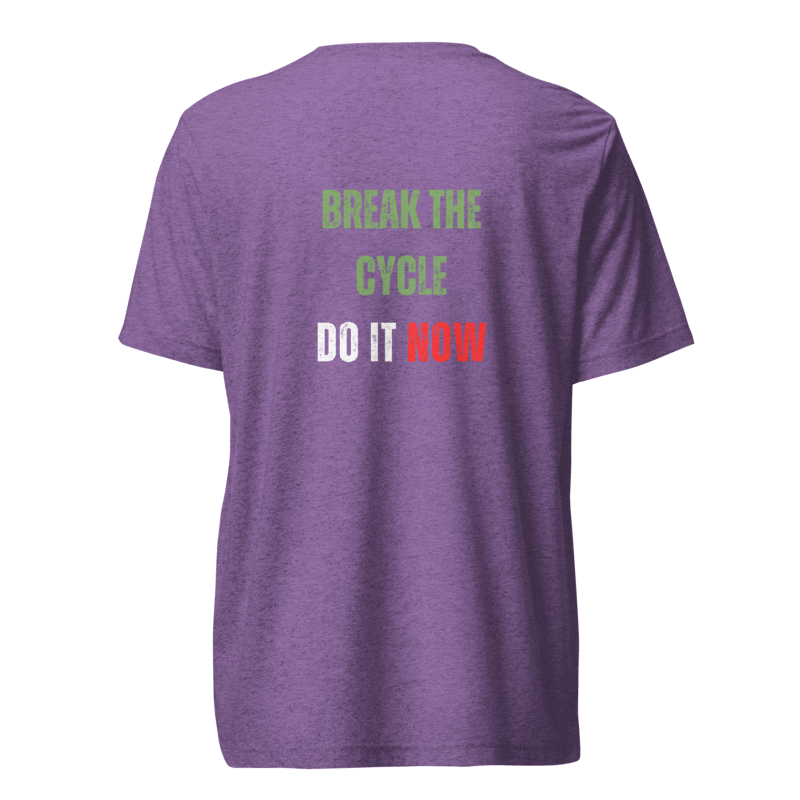 Unisex Tri-Blend T-Shirt | BREAK THE CYCLE