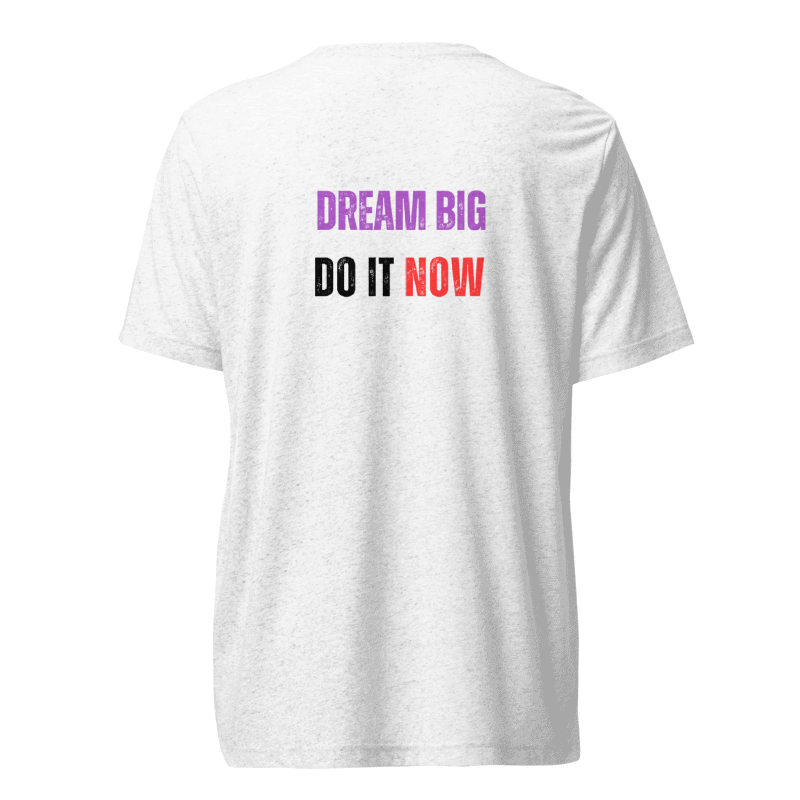 Unisex Tri-Blend T-Shirt | DREAM BIG