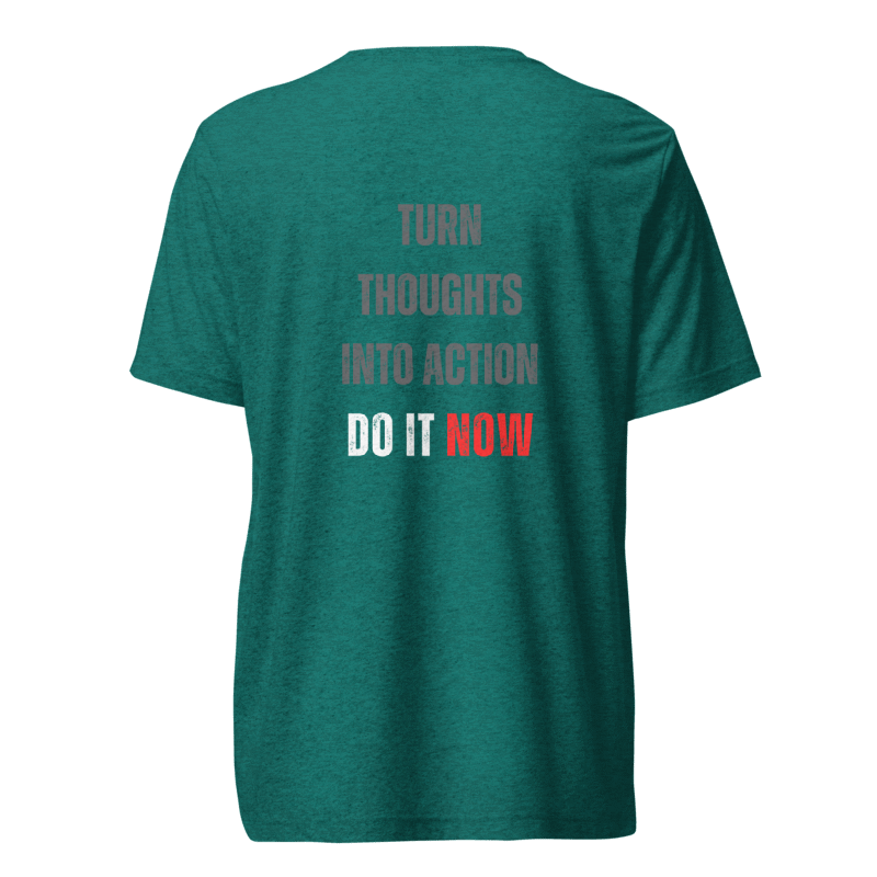 Unisex Tri-Blend T-Shirt | TURN THOUGHTS INTO ACTION