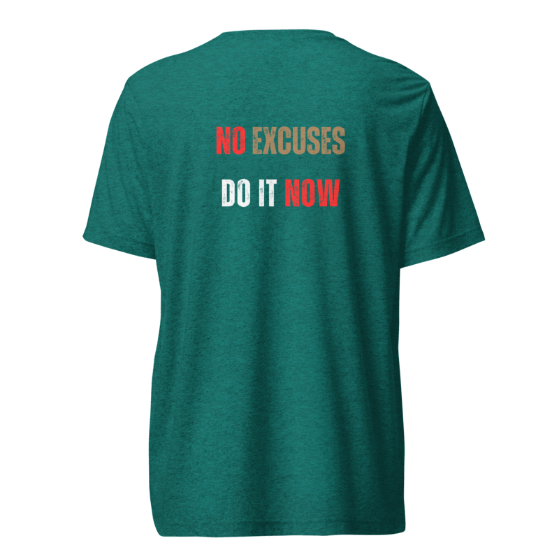 Unisex Tri-Blend T-Shirt | NO EXCUSES