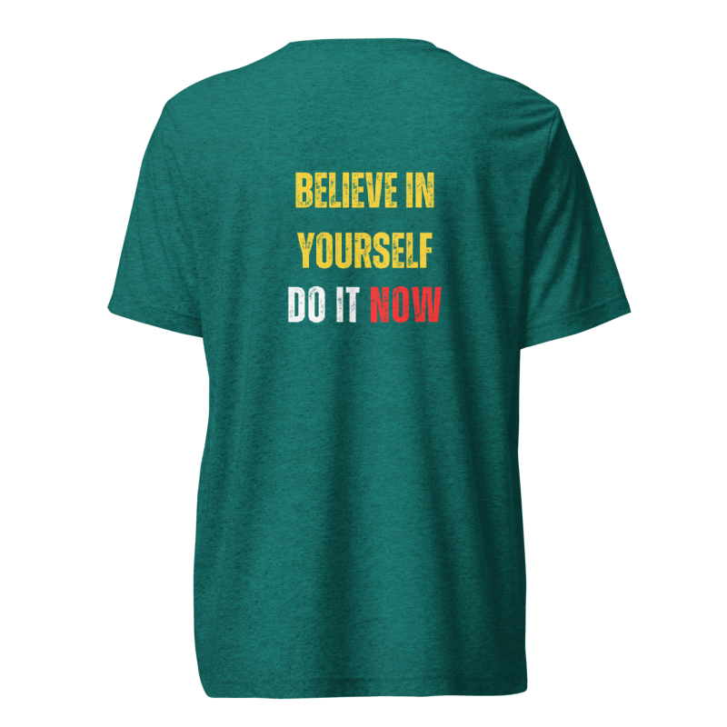 Unisex Tri-Blend T-Shirt | BELIEVE IN YOURSELF