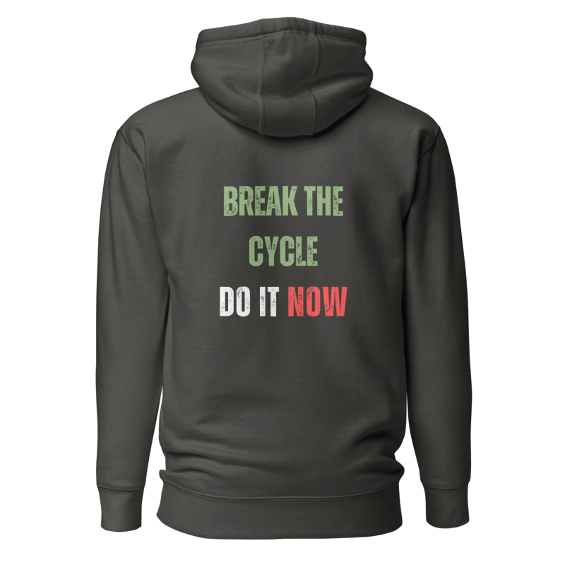 Unisex Premium Hoodie | BREAK THE CYCLE
