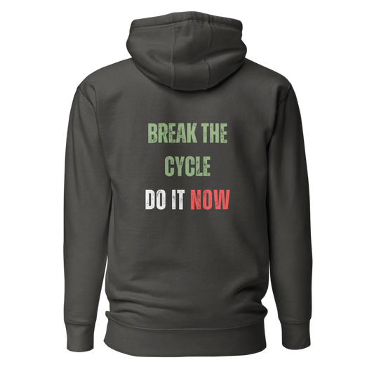 Unisex Premium Hoodie | BREAK THE CYCLE