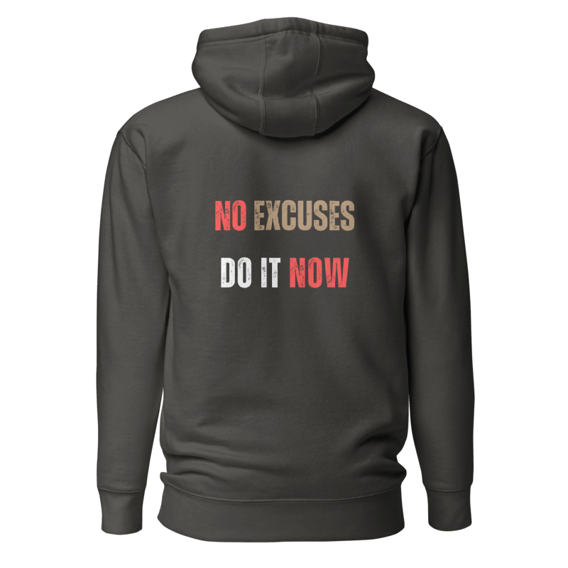 Unisex Premium Hoodie | NO EXCUSES