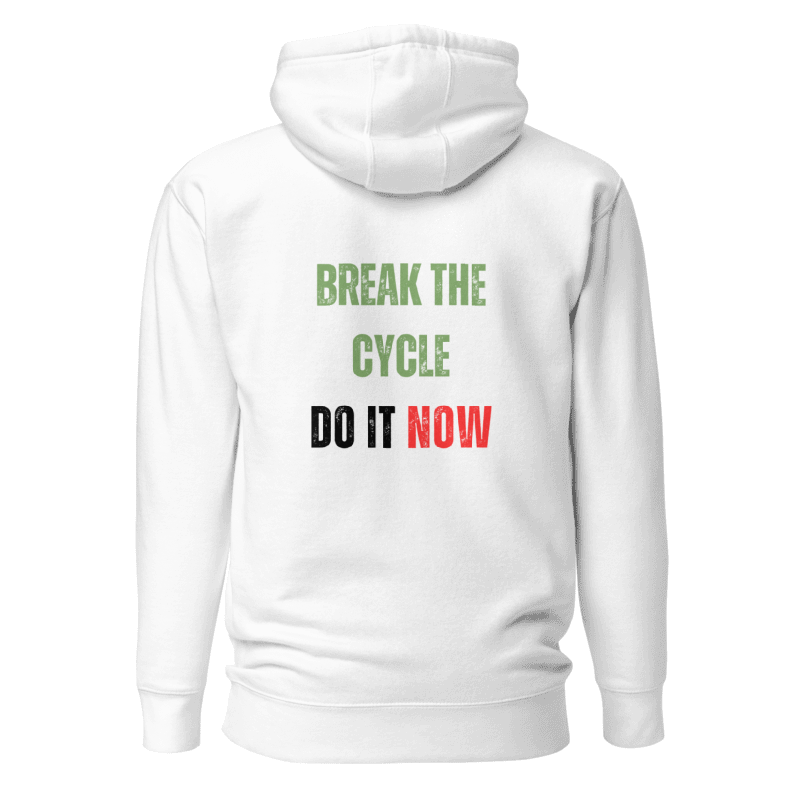 Unisex Premium Hoodie | BREAK THE CYCLE