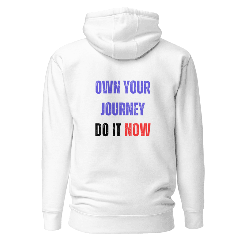 Unisex Premium Hoodie | OWN YOUR JOURNEY