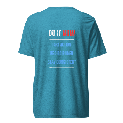 Unisex Tri-Blend T-Shirt | DO IT NOW Original