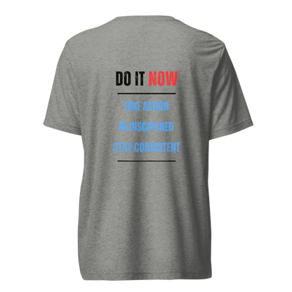Unisex Tri-Blend T-Shirt | DO IT NOW Original