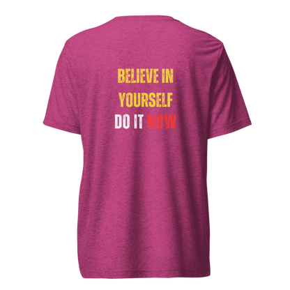 Unisex Tri-Blend T-Shirt | BELIEVE IN YOURSELF