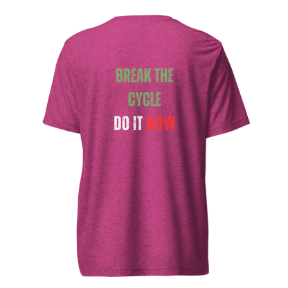 Unisex Tri-Blend T-Shirt | BREAK THE CYCLE