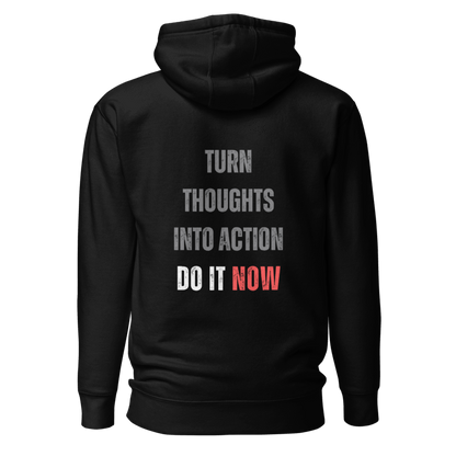 Unisex Premium Hoodie | TURN THOUGHTS INTO ACTION