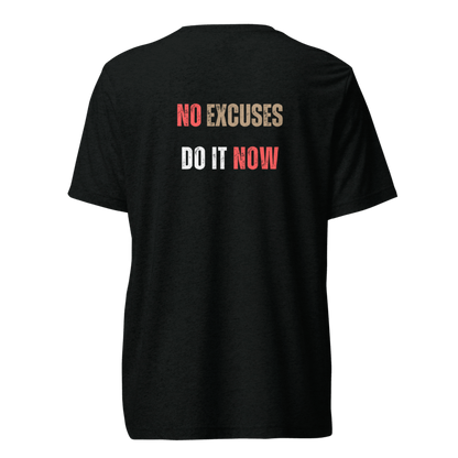 Unisex Tri-Blend T-Shirt | NO EXCUSES