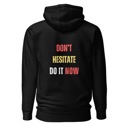 Unisex Premium Hoodie | DON'T HESITATE